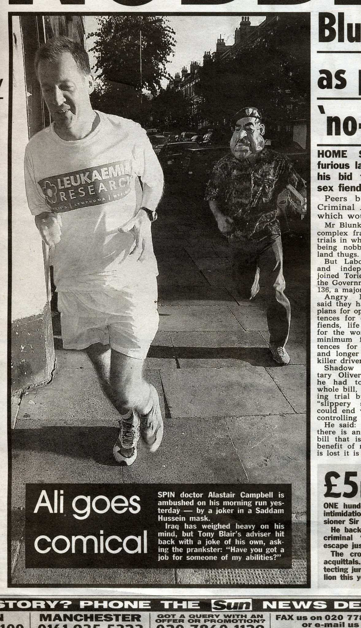 Alastair Campbell on his morning run. The posture is familiar: forward motion, eyes fixed ahead, refusal to look back.